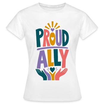 Proud Ally LGBTQ Rainbow Pride Fan CSD Outfit - Women's T-Shirt - white - Front - AI Model Female 172 dark (172cm)