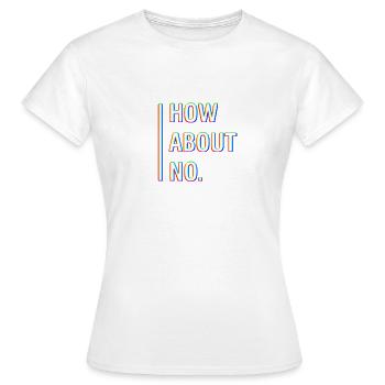 À PROPOS DE NO. Je ne suis pas une personne - T-shirt Femme - blanc - Devant - AI Model Female 172 dark (172cm)