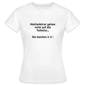 Enseignant professeur de maths disant Pi Pipi Gift - T-shirt Femme - blanc - Devant - AI Model Female 172 dark (172cm)