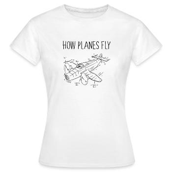 How planes fly - Women's T-Shirt - white - Front - AI Model Female 172 dark (172cm)