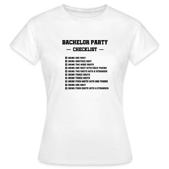 Bachelor Party Checklist Shots - Women's T-Shirt - white - Front - AI Model Female 172 dark (172cm)