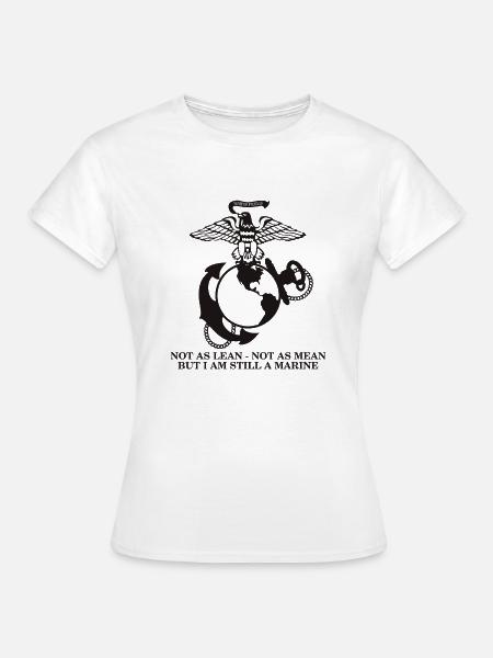 Still a Marine - Frauen T-Shirt - Weiß