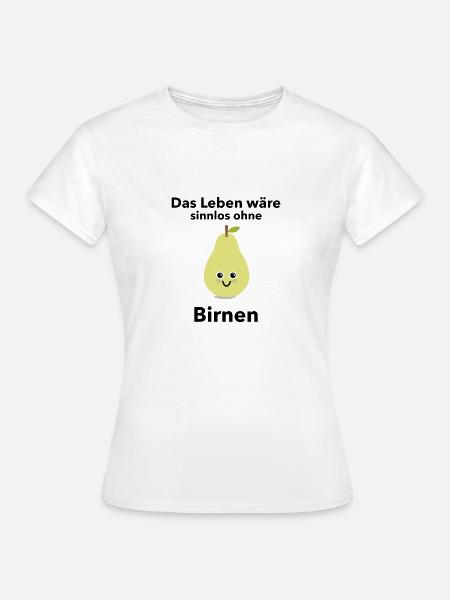 Birne - Frauen T-Shirt - Weiß