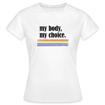 Mon corps mon choix - T-shirt Femme - blanc - Devant - AI Model Female 172 dark (172cm)