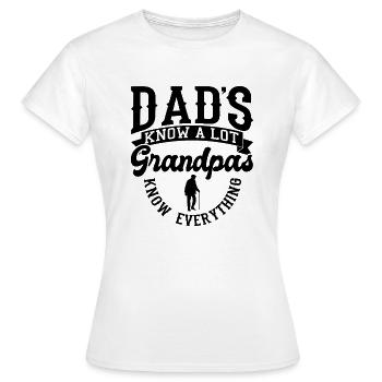 Grandpa grandpa sayings - Women's T-Shirt - white - Front - AI Model Female 172 dark (172cm)