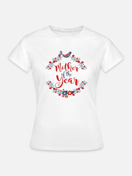 Mutter des Jahres - Frauen T-Shirt - Weiß
