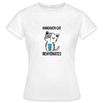 Hangover Cat Rehydrates Drink Alcohol Hangover - Women's T-Shirt - white - Front - AI Model Female 172 dark (172cm)