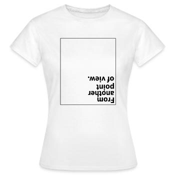 D'un autre point de vue - T-shirt Femme - blanc - Devant - AI Model Female 172 dark (172cm)