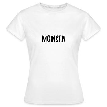 Moinsen Nordic Allemagne du Nord Moin Moin - T-shirt Femme - blanc - Devant - AI Model Female 172 dark (172cm)