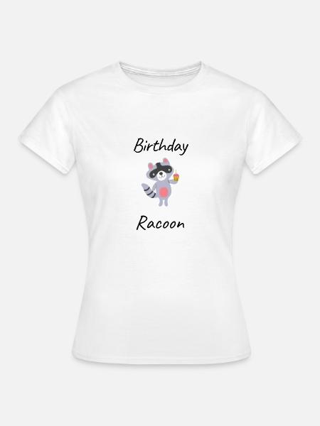 Birthday racoon - Frauen T-Shirt - Weiß