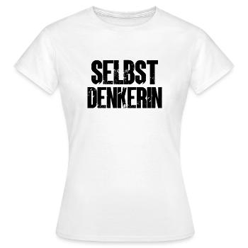 Selbstdenken Selbstdenkerin Aufgewacht Aufwachen - Frauen T-Shirt - Weiß - Vorne - AI Model Female 172 dark (172cm)