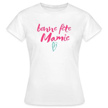 bonne fête mamie - T-shirt Femme - blanc - Devant - AI Model Female 172 dark (172cm)