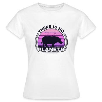 There Is No Planet B Earth Day - Women's T-Shirt - white - Front - AI Model Female 172 dark (172cm)