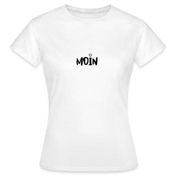 Ein neuer Hingucker als Print Sag einfach mal MOIN - Frauen T-Shirt - Weiß - Vorne - AI Model Female 172 dark (172cm)