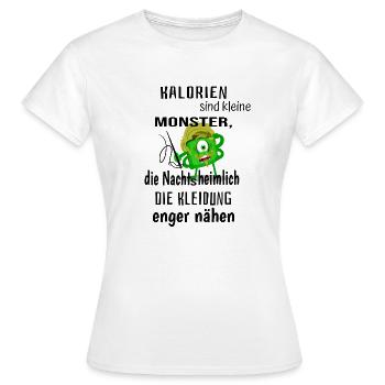 Kalorien sind kleine Monster - Frauen T-Shirt - Weiß - Vorne - AI Model Female 172 dark (172cm)