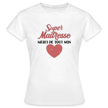 Cadeau Maîtresse d'école Original Fn d'année - T-shirt Femme - blanc - Devant - AI Model Female 172 dark (172cm)