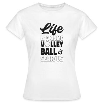 Volleyball Player Team Life Is A - Women's T-Shirt - white - Front - AI Model Female 172 dark (172cm)
