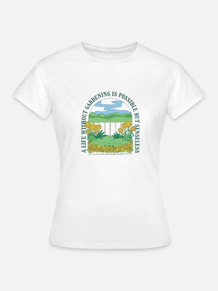 Garten Obstgarten Geschenk Gärtner Hobbygärtner - Frauen T-Shirt - Weiß