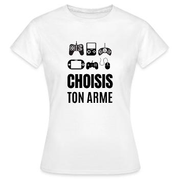 choisis ton arme - T-shirt Femme - blanc - Devant - AI Model Female 172 dark (172cm)