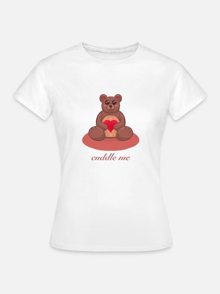 Kuschelbär - Frauen T-Shirt - Weiß