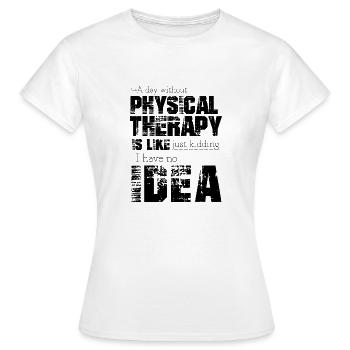 Physiothérapie - T-shirt Femme - blanc - Devant - AI Model Female 172 dark (172cm)