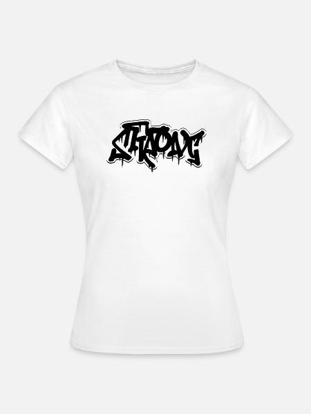 Strong - Frauen T-Shirt - Weiß