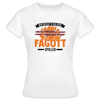 Mir reicht's Ich gehe Fagott spielen Fagottspieler - Frauen T-Shirt - Weiß - Vorne - AI Model Female 172 dark (172cm)