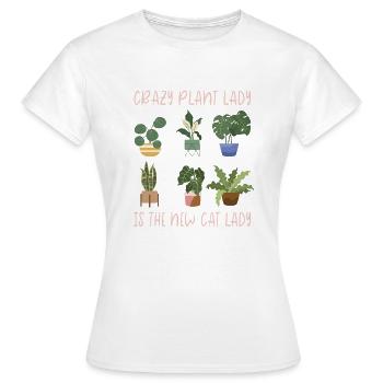Home Is Where My Plants Are Crazy Plant Lover Lady - Women's T-Shirt - white - Front - AI Model Female 172 dark (172cm)
