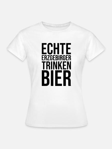 Erzgebirge Bier - Frauen T-Shirt - Weiß