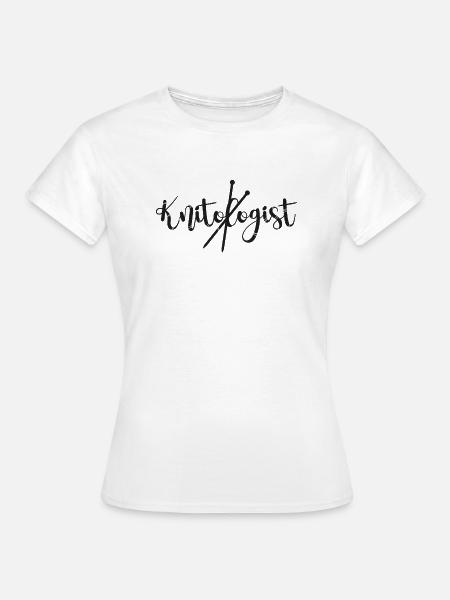 Knitting Knitter Knitologist - Frauen T-Shirt - Weiß