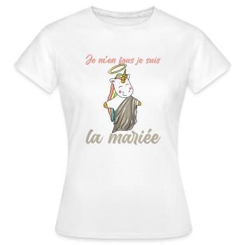 je m en fous je suis la mariée humour evjf licorne - T-shirt Femme - blanc - Devant - AI Model Female 172 dark (172cm)