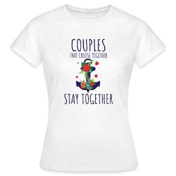 Paar Kreuzfahrt Geschenk lustig Kreuzfahrt Spruch - Frauen T-Shirt - Weiß - Vorne - AI Model Female 172 dark (172cm)