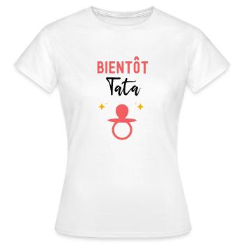 Bientôt tata cadeau annonce grossesse tata - T-shirt Femme - blanc - Devant - AI Model Female 172 dark (172cm)