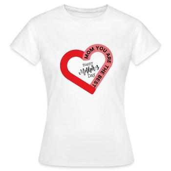 MAMAN, TU ES LA MEILLEURE - JOYEUSE FÊTE DES MÈRES - T-shirt Femme - blanc - Devant - AI Model Female 172 dark (172cm)