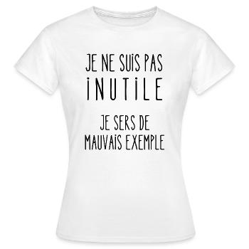 je ne suis pas inutile - T-shirt Femme - blanc - Devant - AI Model Female 172 dark (172cm)