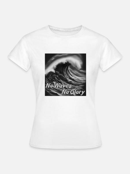 KEIN SCHWANKEN, KEIN RUHM - Frauen T-Shirt - Weiß