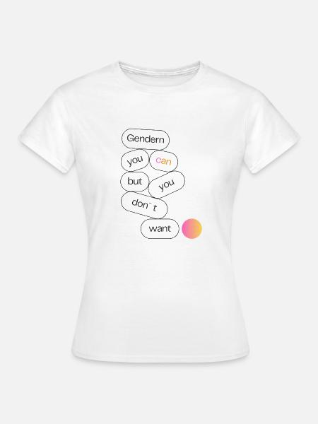 Gendern - Frauen T-Shirt - Weiß