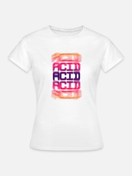 Acid House Techno EDM Party Festival DJ - Frauen T-Shirt - Weiß