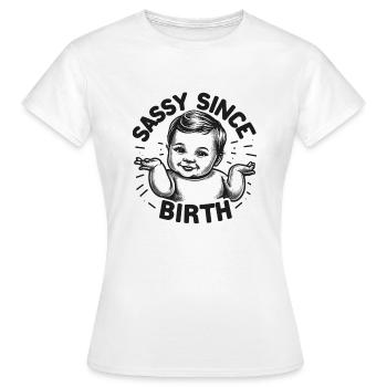 Impertinent depuis la naissance - T-shirt Femme - blanc - Devant - AI Model Female 172 dark (172cm)