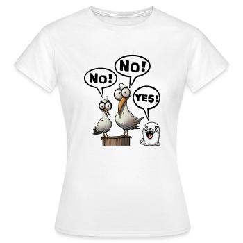 Yes yes no maybe - Women's T-Shirt - white - Front - AI Model Female 172 dark (172cm)