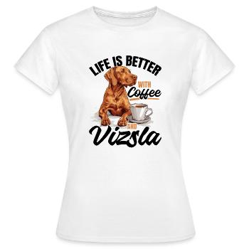 La vie des races de chiens est meilleure avec du café et un Vizsla - T-shirt Femme - blanc - Devant - AI Model Female 172 dark (172cm)