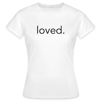 Loved Liebe Valentinstag - Frauen T-Shirt - Weiß - Vorne - AI Model Female 172 dark (172cm)
