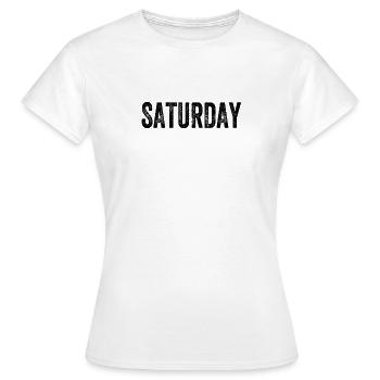 Samedi en semaine - T-shirt Femme - blanc - Devant - AI Model Female 172 dark (172cm)