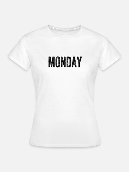 Lundi en semaine - T-shirt Femme - blanc