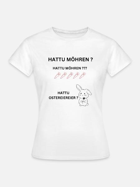 Ostern, Hase Möhre, - Frauen T-Shirt - Weiß