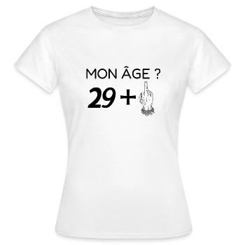 mon âge 30 - T-shirt Femme - blanc - Devant - AI Model Female 172 dark (172cm)
