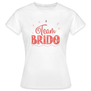 Team Braut Brautjungfer Junggesellenabschied Braut in spe - Frauen T-Shirt - Weiß - Vorne - AI Model Female 172 dark (172cm)