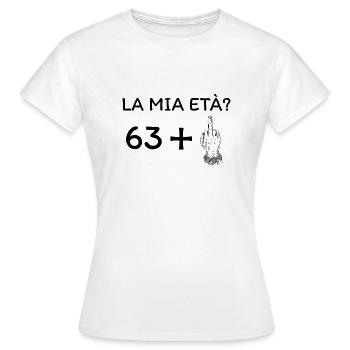 My age 64 - Women's T-Shirt - white - Front - AI Model Female 172 dark (172cm)