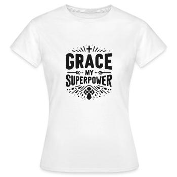 Gnade meine Superkraft - Frauen T-Shirt - Weiß - Vorne - AI Model Female 172 dark (172cm)