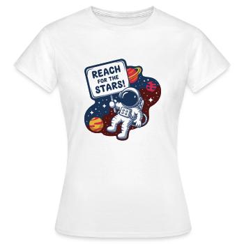 GREIFEN SIE NACH DEN STERNEN - Frauen T-Shirt - Weiß - Vorne - AI Model Female 172 dark (172cm)